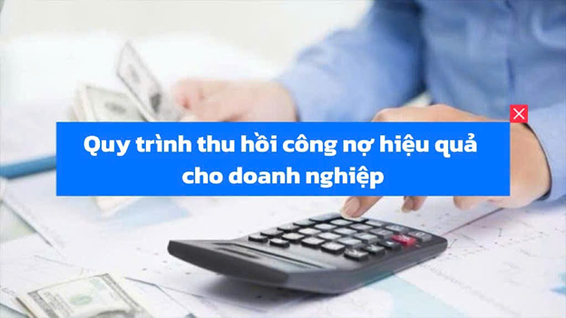 quy trình thu hồi công nợ