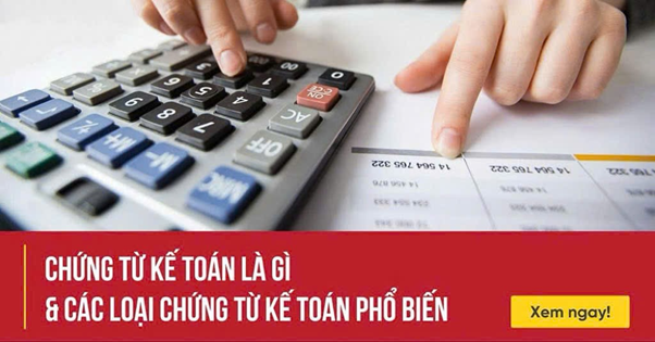 các loại chứng từ kế toán