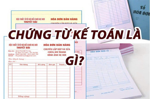 các loại chứng từ kế toán