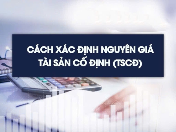 cách tính nguyên giá tài sản cố định