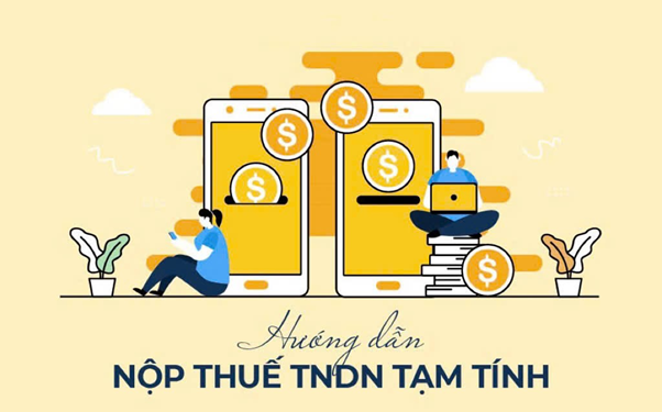 Hướng dẫn nộp thuế TNDN tạm tính qua mạng